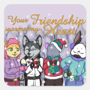 Friendship Warms the Heart Square Sticker