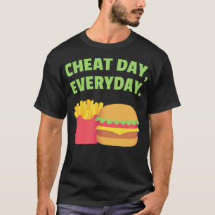 Fries and Burger Cheat Day Everyday T-Shirt