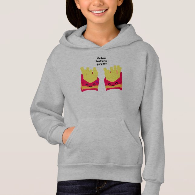 Fries Before Guys! (Front)