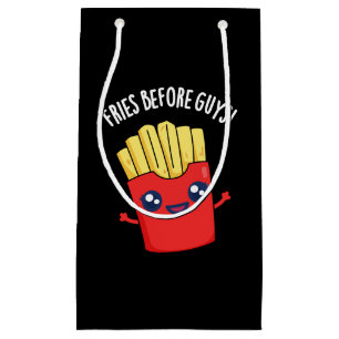 Fries Before Guys Funny Fries Pun Dark BG Small Gift Bag