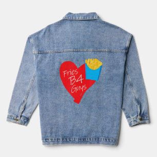 Fries Before Guys, Funny Pretty Cute Heart, Single Denim Jacket