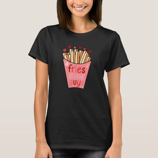 Fries Before Guys Girls Code Relationship Advice V T-Shirt (Front)