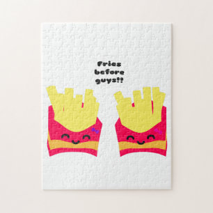Fries Before Guys! Jigsaw Puzzle