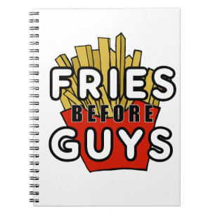 Fries before guys notebook