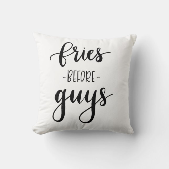 Fries before guys pillow (Front)