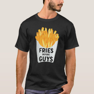 Fries Before Guys Teenage Girls Dating Girl Code Q T-Shirt
