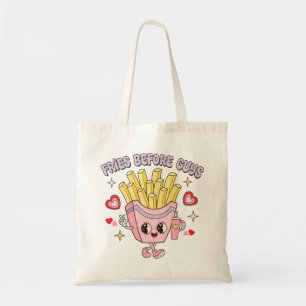 Fries Before Guys Tote Bag
