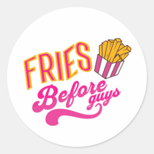 Fries Before Guys, Valentines, Galentine's Sticker