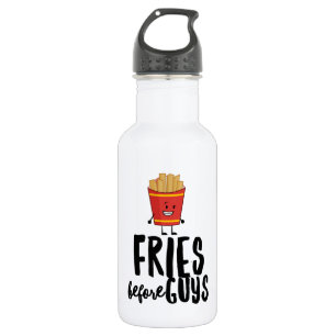 Fries Before Guys Water Bottle (18 oz), White