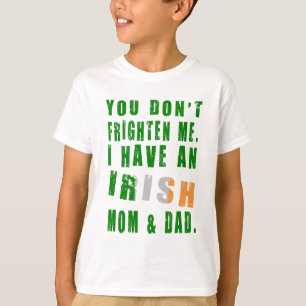 Frighten Irish Mum and Dad T-Shirt