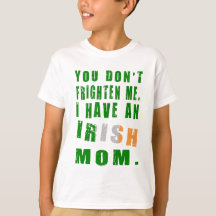 Frighten Irish Mum