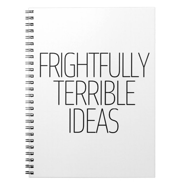 Frightfully Terrible Ideas Notebook (Front)