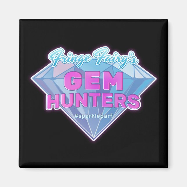 Fringe Fairy's Gem Hunters Magnet (Front)