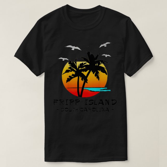 FRIPP ISLAND SOUTH CAROLINA ATLANTIC BEACH VACATIO T-Shirt (Design Front)
