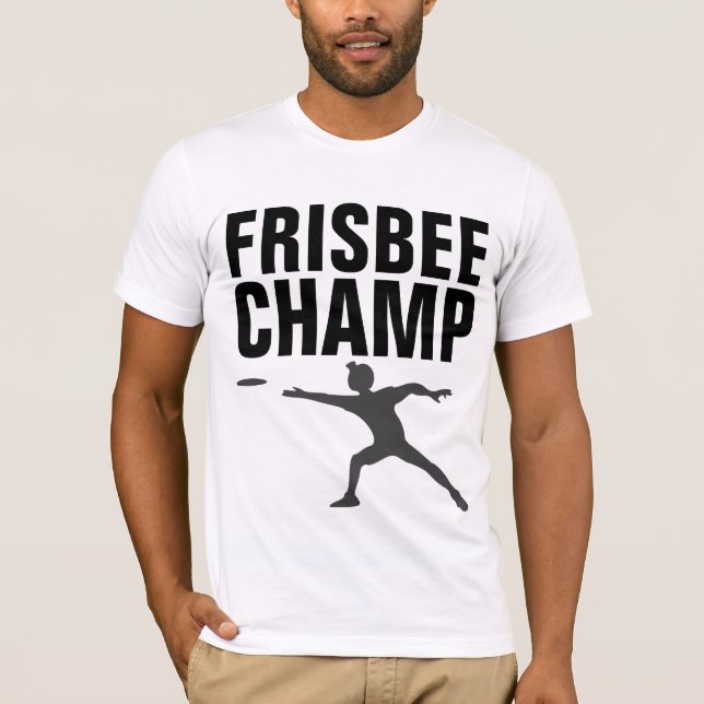 FRISBEE CHAMP T-SHIRTS (Front)