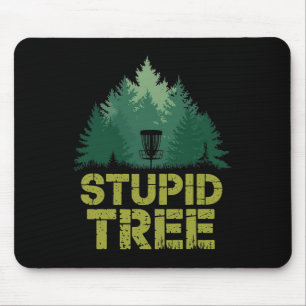 Frisbee Golf Disc Sport Stupid Tree Funny Disc Gol Mouse Mat