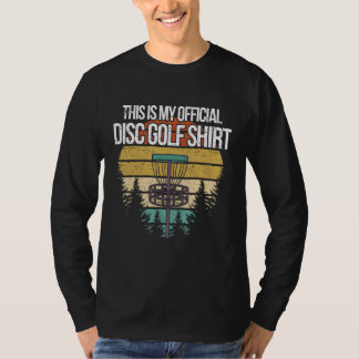 Frisbee Golf I My Official Disc Golf Shirt