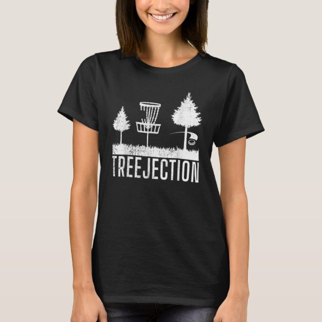 Frisbee Golf Treejection  Disc Golf T-Shirt (Front)