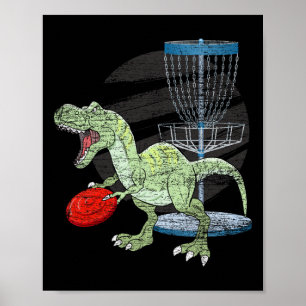 Frisbee Golfer T Rex Dinosaur Golf Player Dino Dis Poster