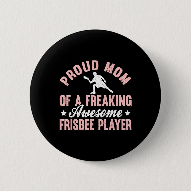 Frisbee Player Ultimate Frisbee Disc Golf Mum Moth 6 Cm Round Badge (Front)