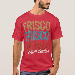 Frisco Beach North Carolina HIBISCUS SCRIPT Three  T-Shirt