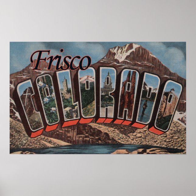 Frisco, Colorado - Large Letter Scenes Poster (Front)