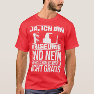 friseurin hairdresser hairdresser CONCIERGE Haarst T-Shirt
