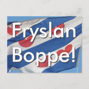 Frisian Flag & Text Fryslan Boppe! Postcard