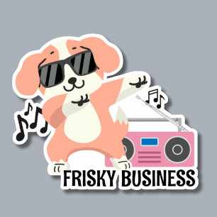 Frisky Business Dancing Dog Waterproof