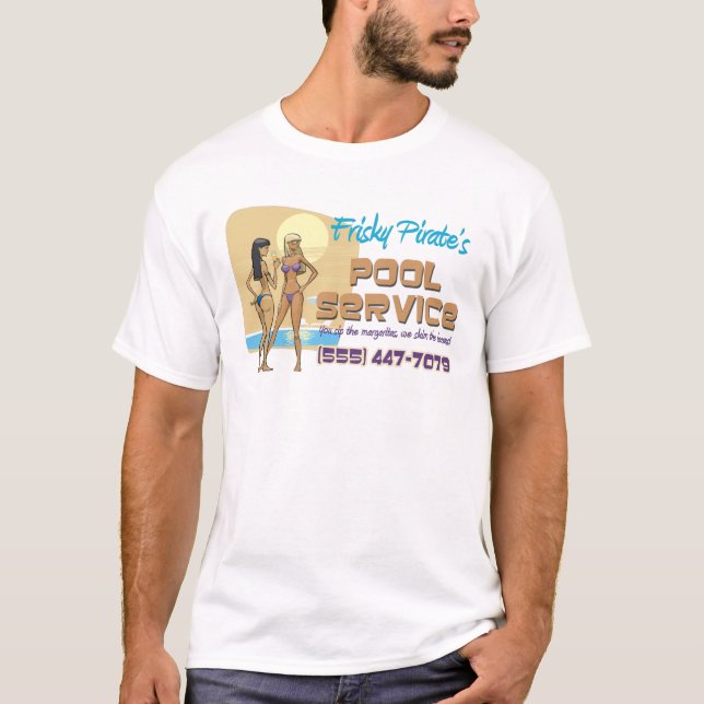 Frisky Pirate's Pool Service T-Shirt (Front)
