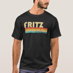 FRITZ Surname Funny Retro Vintage 80S 90S Birthday T-Shirt
