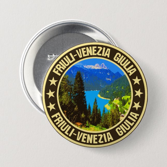 Friuli-Venezia Giulia                              7.5 Cm Round Badge (Front & Back)