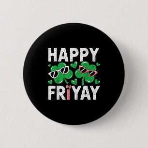 Friyay Friday Happy Fri Yay Teacher _4 6 Cm Round Badge