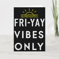 Friyay Weekend Party End Of Week 