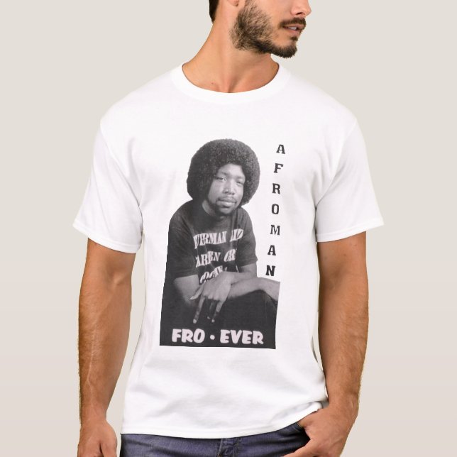 Fro Ever T-Shirt (Front)