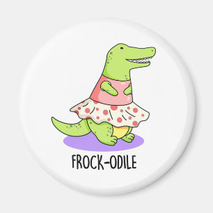 Frock-odile Funny Crocodile Pun Magnet