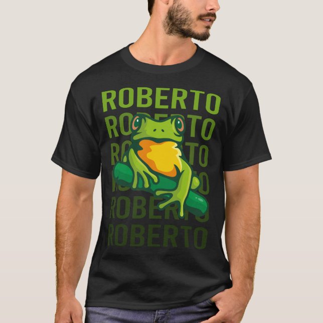 Frog Art - Roberto Name T-Shirt (Front)
