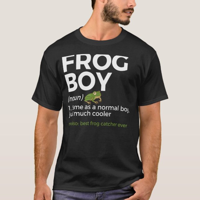 Frog Boy Definition Best Frog Catcher Ever Funny A T-Shirt (Front)