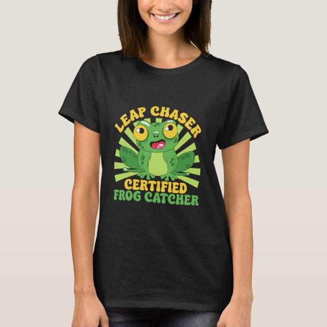 Frog Catcher Leap Chaser Certified Frog T-Shirt (Front)