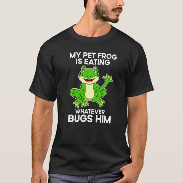Frog Catching ' Toad Hunting For A Bullfrog Hunter T-Shirt (Front)