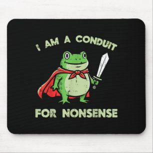 Frog Conduit for Nonsense Funny Meme Animal Men Mouse Mat