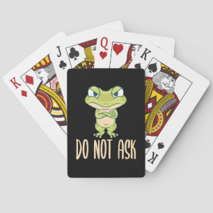 Frog Do Not Ask Playing Cards