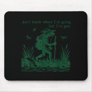 Frog Dont Know Where Going But Gay LGBTQ Men Women Mouse Mat