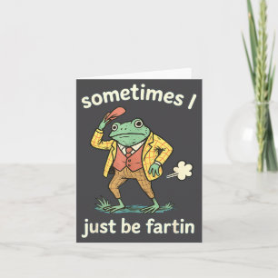 Frog I Sometimes Farting Just Club Card