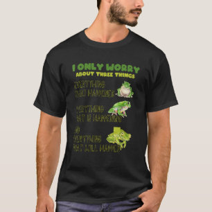 Frog Inspirational Quote Love Frog T-Shirt