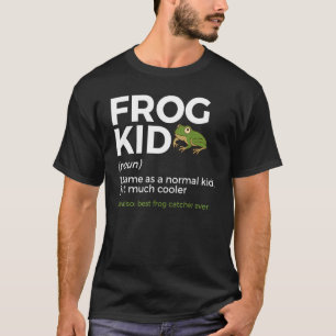 Frog Kid Definition Funny Amphibian Best Frog Catc T-Shirt