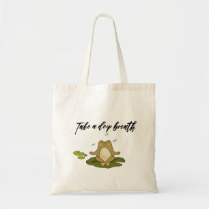 Frog Meditating Take A Deep Breath  Tote Bag