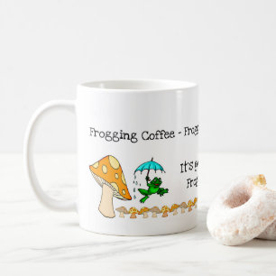 Frog, Mushroom, Mug Frogging Coffee