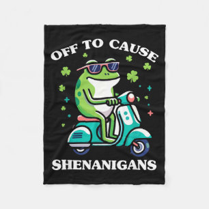 Frog off to cause shenanigans st patricks day funn fleece blanket