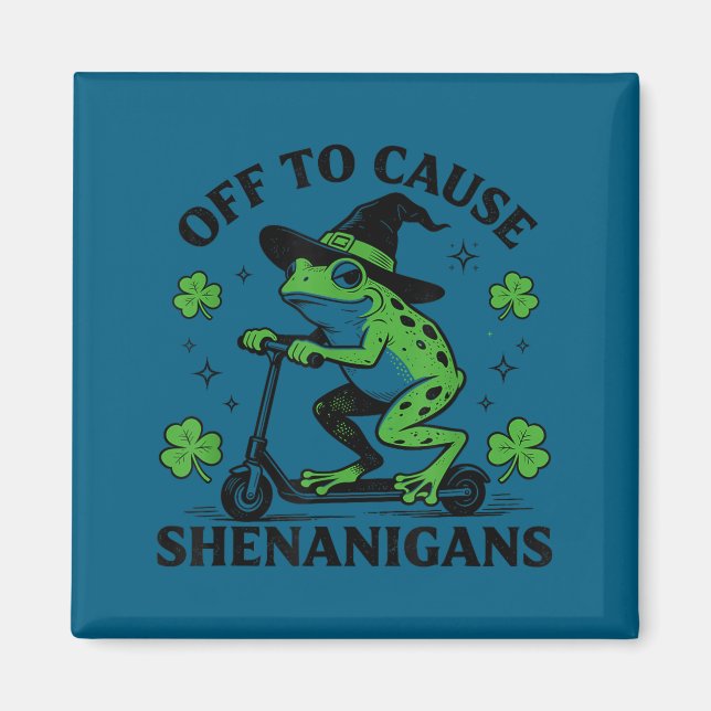 Frog off to cause shenanigans st patricks day funn magnet (Front)